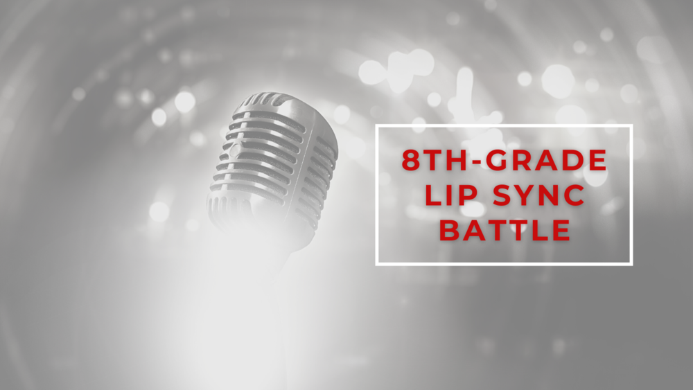 8th-Grade Lip Sync Battle