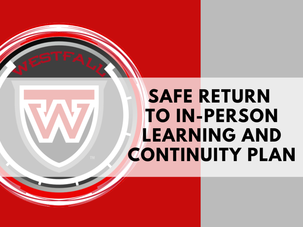 Safe Return to In-Person Learning & Continuity Plan