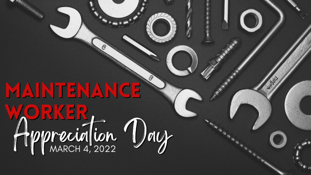 Maintenance Worker Appreciation Day